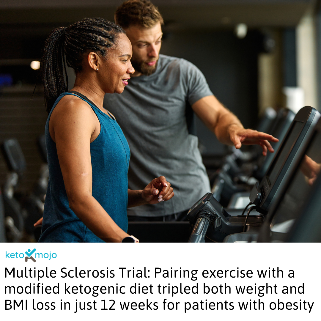 Research Summary Modified Ketogenic Diet and Exercise Program on Weight Reduction in Obese Patient with Multiple Sclerosis