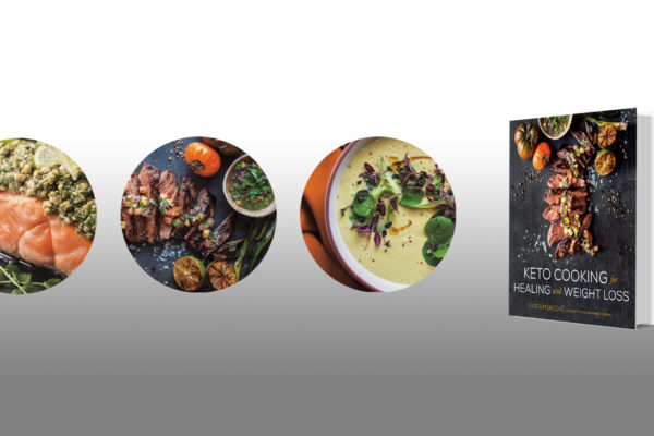 Keto Cooking for Healing and Weight Loss