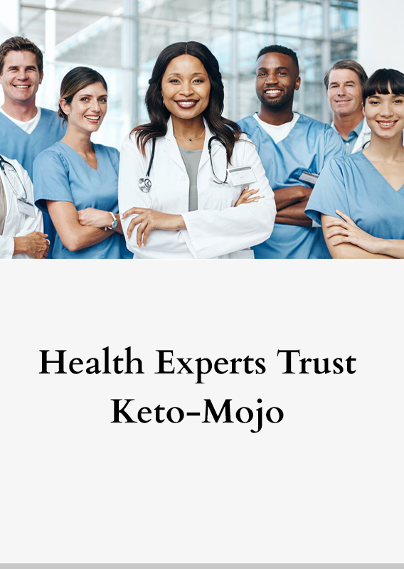 Health Experts Trust Keto-Mojo