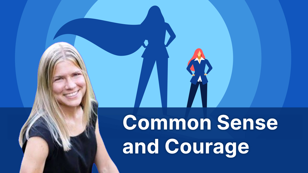 common-sense-and-courage