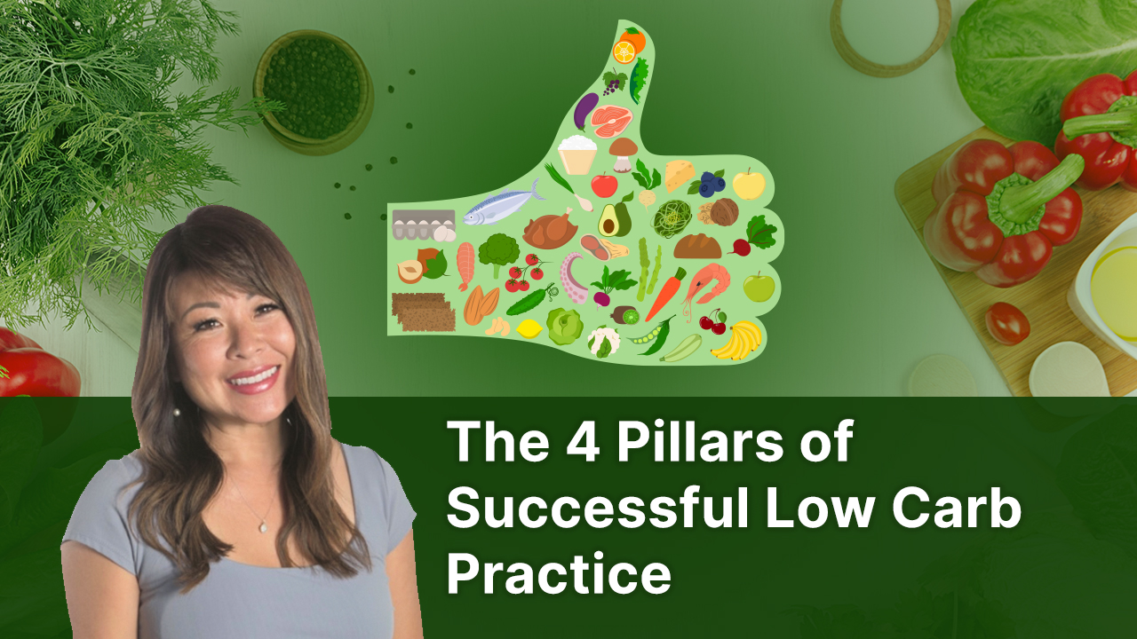 4-pillars-of-successful-low-carb-practice