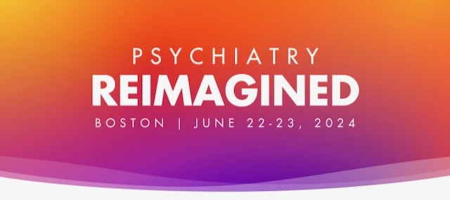 Conference event 2024 Psychiatry Reimagined