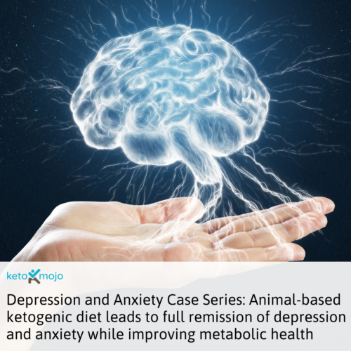 View of Complete remission of depression and anxiety using a ketogenic diet ...