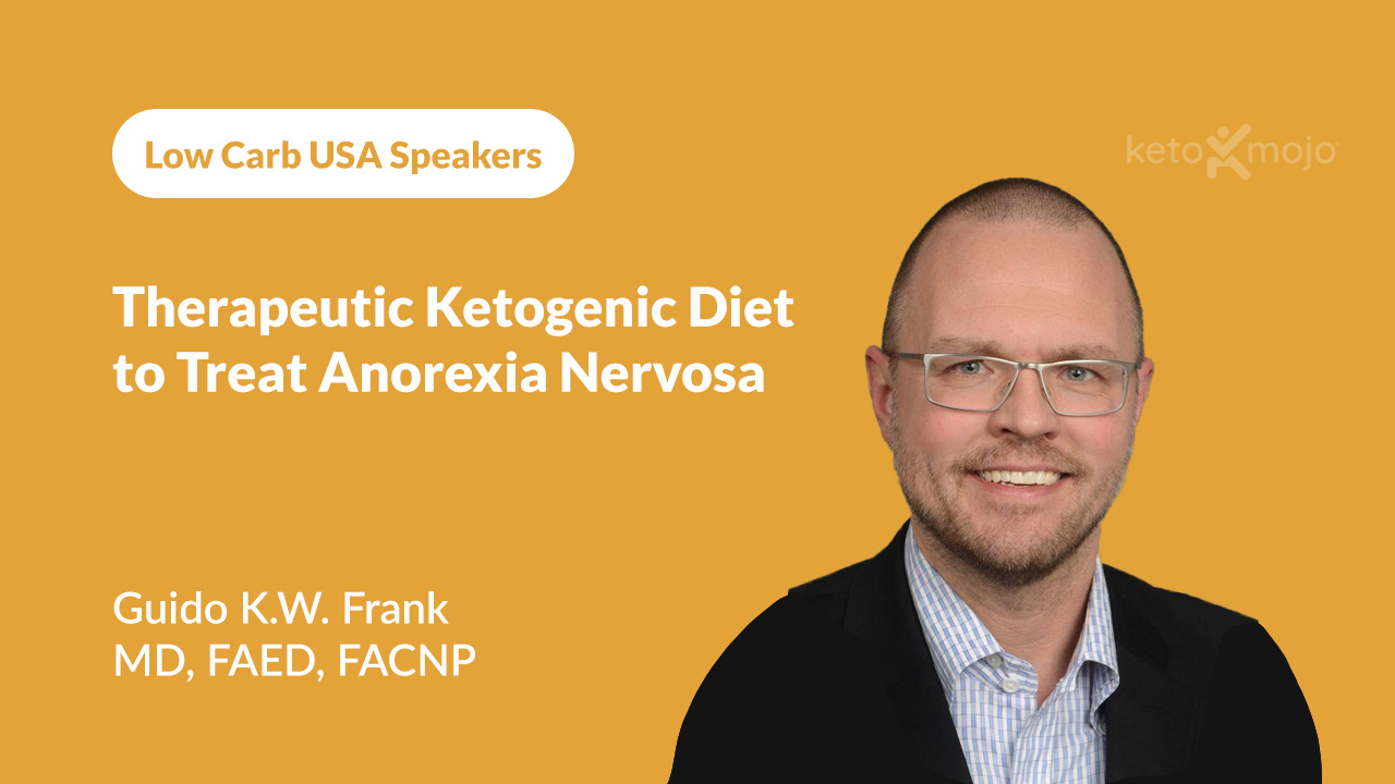 therapeutic-ketogenic-diet-to-treat-anorexia-nervosa